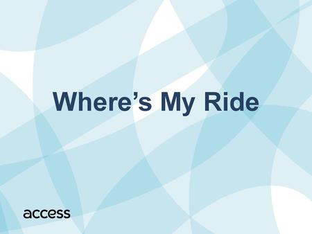 Where’s My Ride.