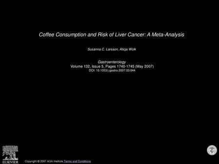 Coffee Consumption and Risk of Liver Cancer: A Meta-Analysis
