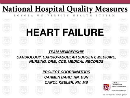 HEART FAILURE TEAM MEMBERSHIP