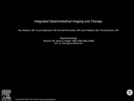 Integrated Gastrointestinal Imaging and Therapy