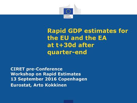 Rapid GDP estimates for the EU and the EA at t+30d after quarter-end