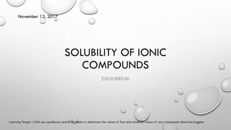Solubility of ionic compounds