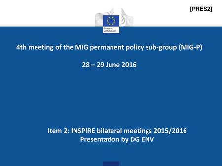 4th meeting of the MIG permanent policy sub-group (MIG-P)