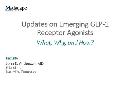 Updates on Emerging GLP-1 Receptor Agonists