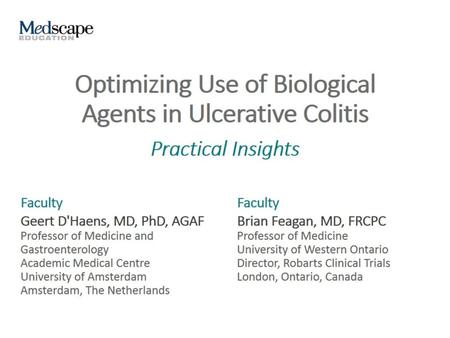 Optimizing Use of Biological Agents in Ulcerative Colitis