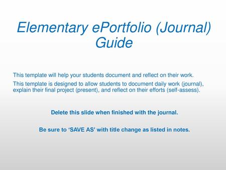 Elementary ePortfolio (Journal) Guide