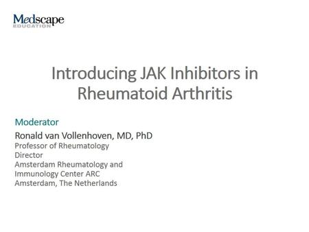 Introducing JAK Inhibitors in Rheumatoid Arthritis