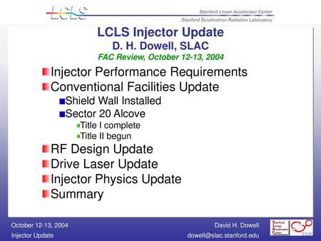 Injector Performance Requirements Conventional Facilities Update
