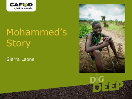 Mohammed’s Story Sierra Leone.