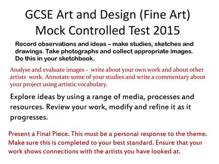 GCSE Art and Design (Fine Art) Mock Controlled Test 2015
