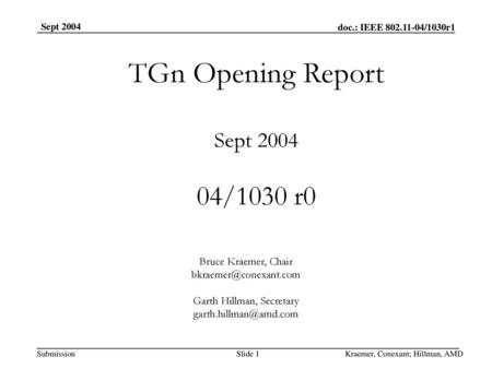 TGn Opening Report Sept /1030 r0