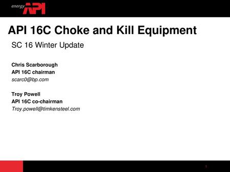 API 16C Choke and Kill Equipment