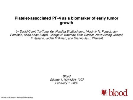 Platelet-associated PF-4 as a biomarker of early tumor growth
