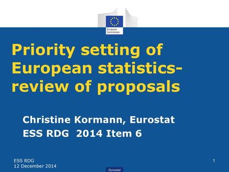 Priority setting of European statistics- review of proposals
