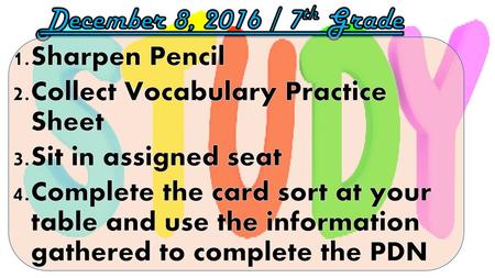 December 8, 2016 / 7th Grade Sharpen Pencil