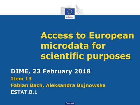Access to European microdata for scientific purposes