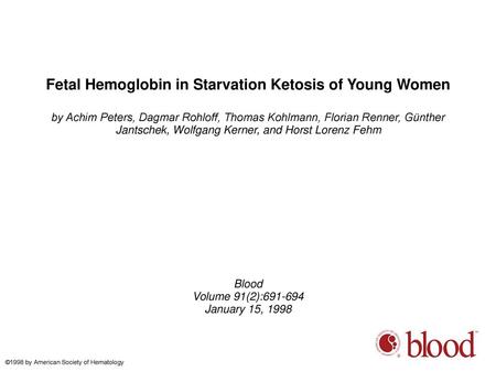 Fetal Hemoglobin in Starvation Ketosis of Young Women