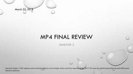 MP4 Final Review Semester 2 March 23, 2018