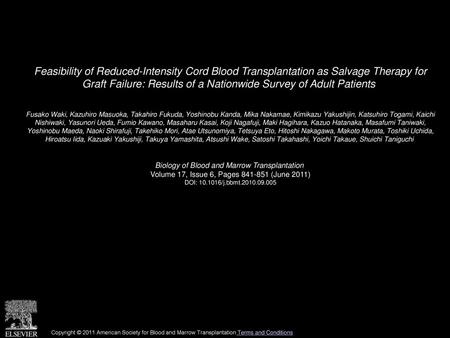 Feasibility of Reduced-Intensity Cord Blood Transplantation as Salvage Therapy for Graft Failure: Results of a Nationwide Survey of Adult Patients  Fusako.
