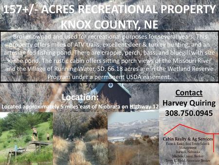 157+/- ACRES RECREATIONAL PROPERTY KNOX COUNTY, NE