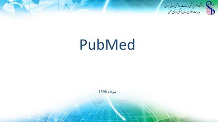 PubMed مرداد 1396.