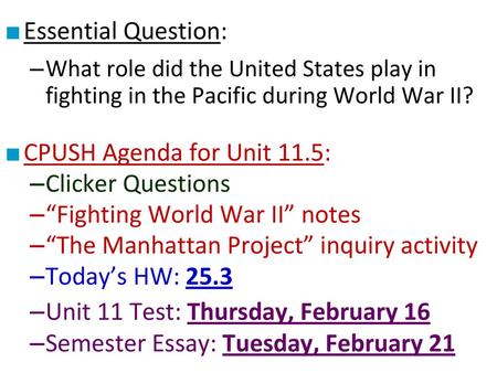 “Fighting World War II” notes “The Manhattan Project” inquiry activity
