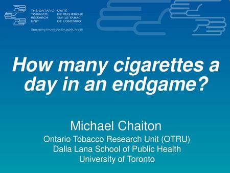 How many cigarettes a day in an endgame?