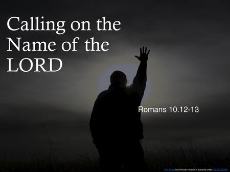 Calling on the Name of the LORD