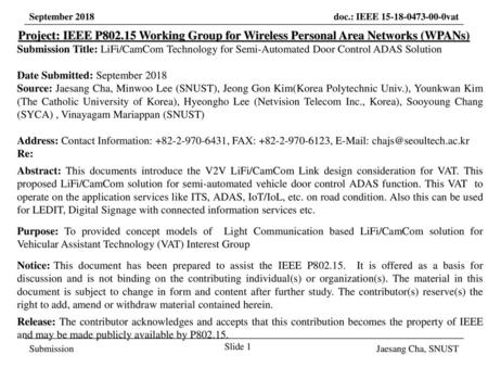 March 2017 Project: IEEE P802.15 Working Group for Wireless Personal Area Networks (WPANs) Submission Title: LiFi/CamCom Technology for Semi-Automated.