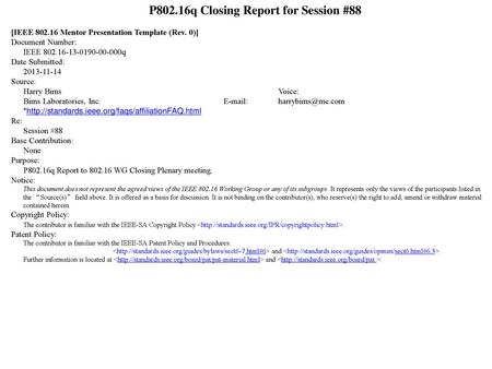 P802.16q Closing Report for Session #88