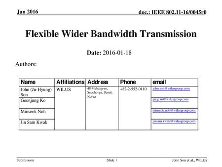 Flexible Wider Bandwidth Transmission