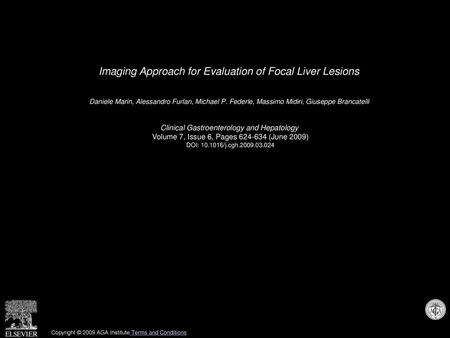 Imaging Approach for Evaluation of Focal Liver Lesions