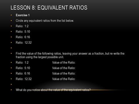 Lesson 8: Equivalent Ratios