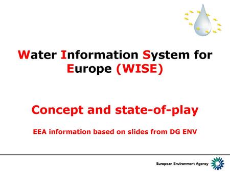 Water Information System for Europe (WISE) Concept and state-of-play
