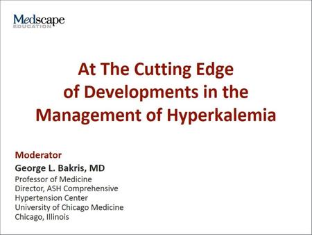At The Cutting Edge of Developments in the Management of Hyperkalemia