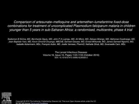 Comparison of artesunate–mefloquine and artemether–lumefantrine fixed-dose combinations for treatment of uncomplicated Plasmodium falciparum malaria in.
