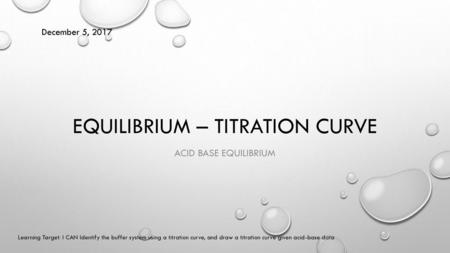 Equilibrium – titration curve