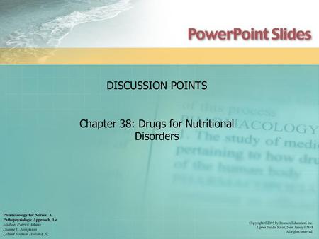 Chapter 38: Drugs for Nutritional Disorders