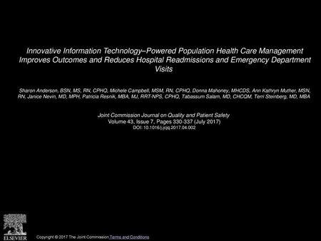 Innovative Information Technology–Powered Population Health Care Management Improves Outcomes and Reduces Hospital Readmissions and Emergency Department.