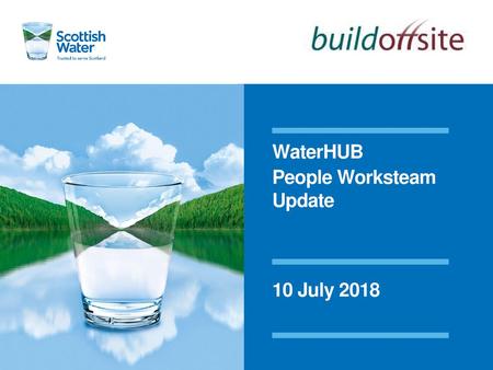 WaterHUB People Worksteam Update 10 July 2018.