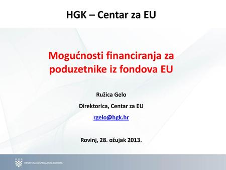 Mogućnosti financiranja za poduzetnike iz fondova EU