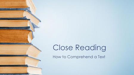 How to Comprehend a Text