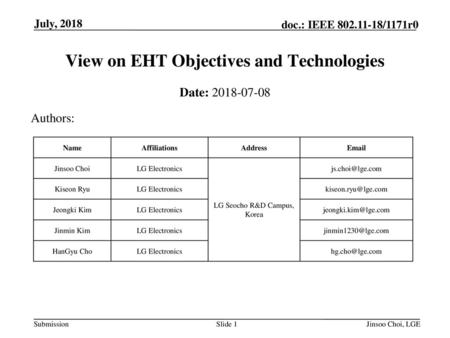 View on EHT Objectives and Technologies