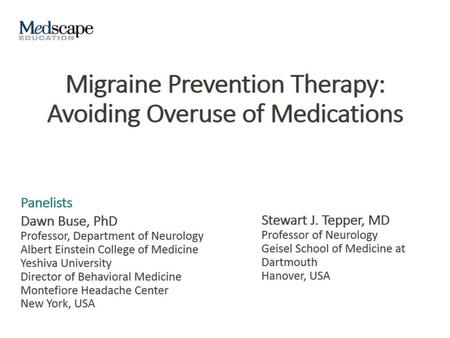 Migraine Prevention Therapy: Avoiding Overuse of Medications