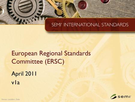 European Regional Standards Committee (ERSC)