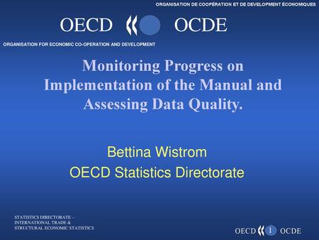 Bettina Wistrom OECD Statistics Directorate