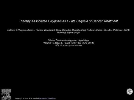 Therapy-Associated Polyposis as a Late Sequela of Cancer Treatment
