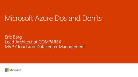 Microsoft Azure Do’s and Don’ts