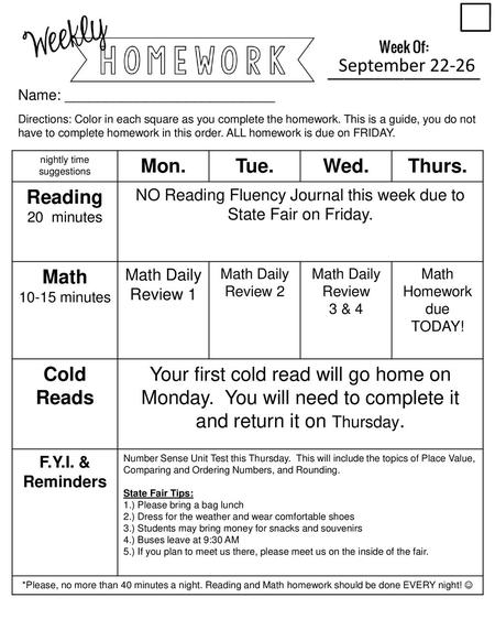 Mon. Tue. Wed. Thurs. Reading Math Cold Reads