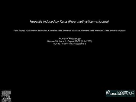 Hepatitis induced by Kava (Piper methysticum rhizoma)